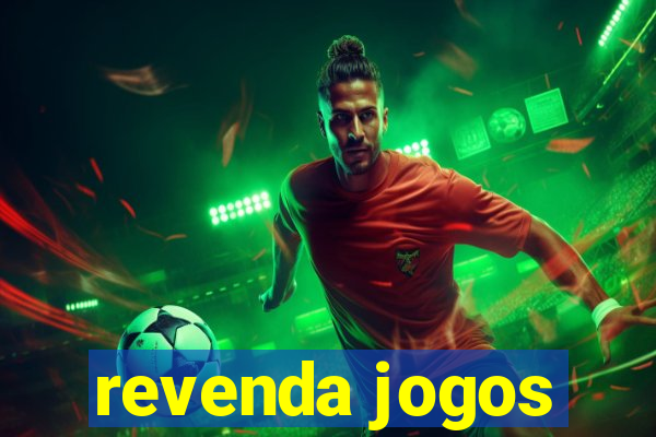 revenda jogos